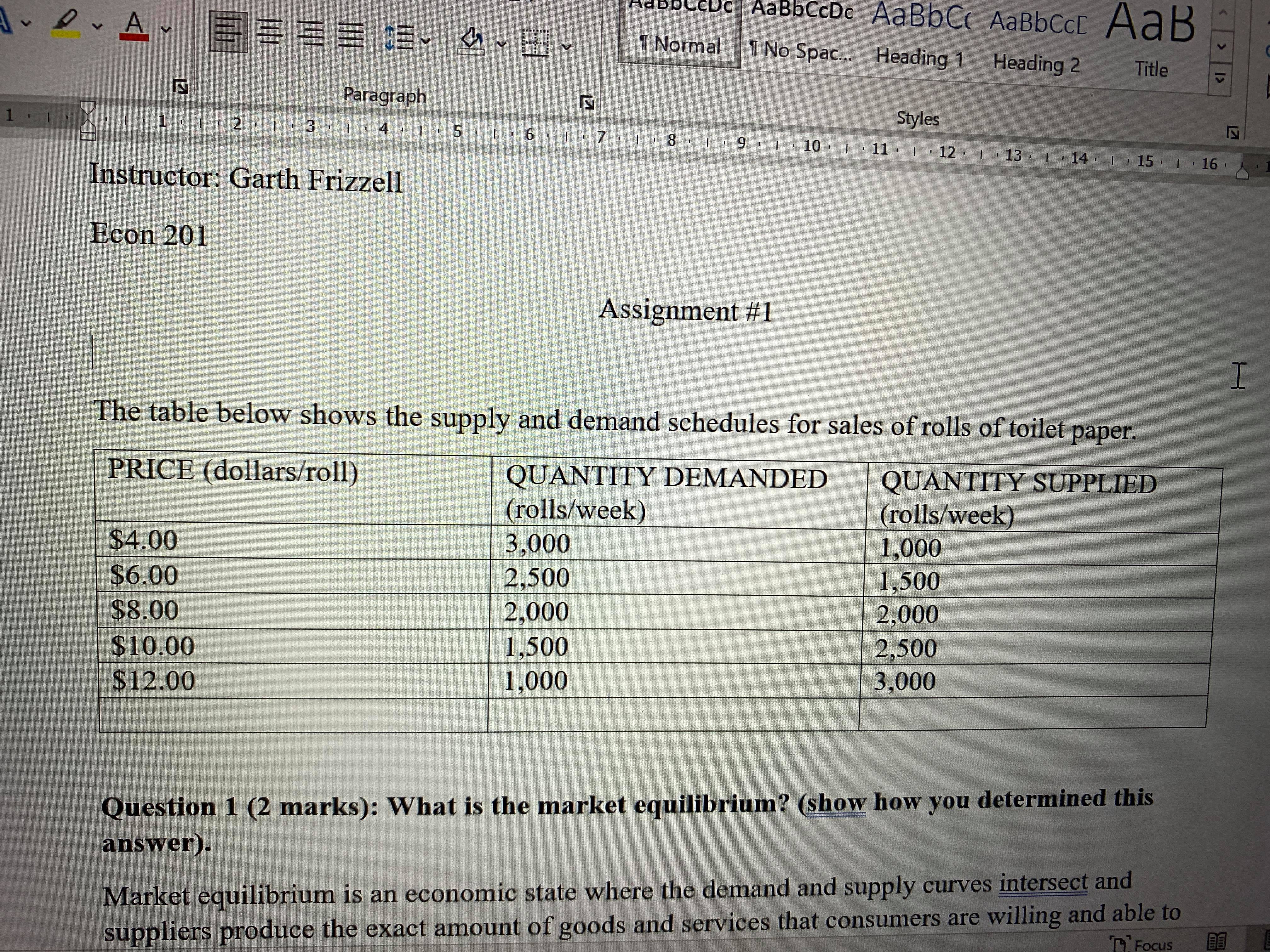  Question 3 (3 marks): A rise in population increases the quantity