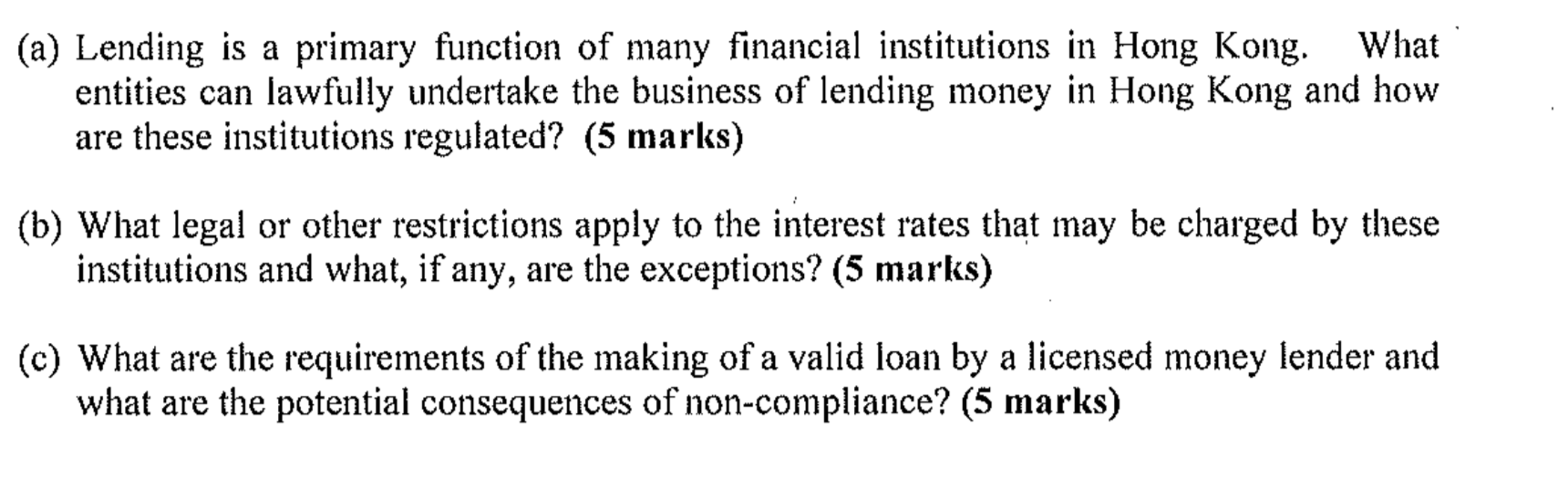  (a) Lending is a primary function of many nancial institutions in