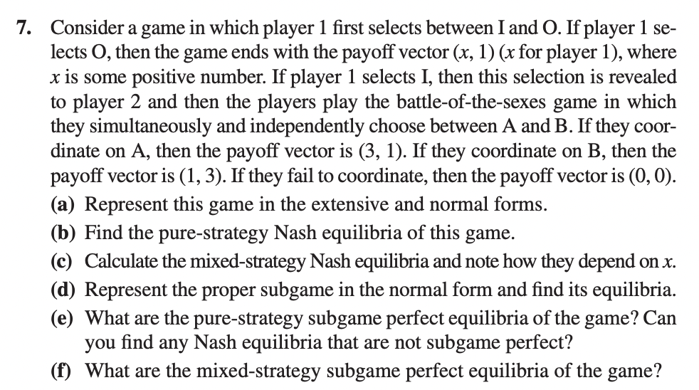 I and O. If player 1 se- lects O, then the game