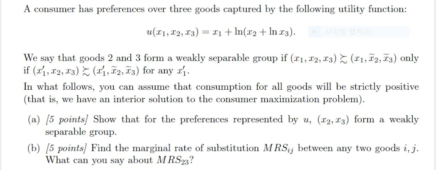 three goods captured by the following utility function: u($1,:52,:53) = $1 +l11(|52
