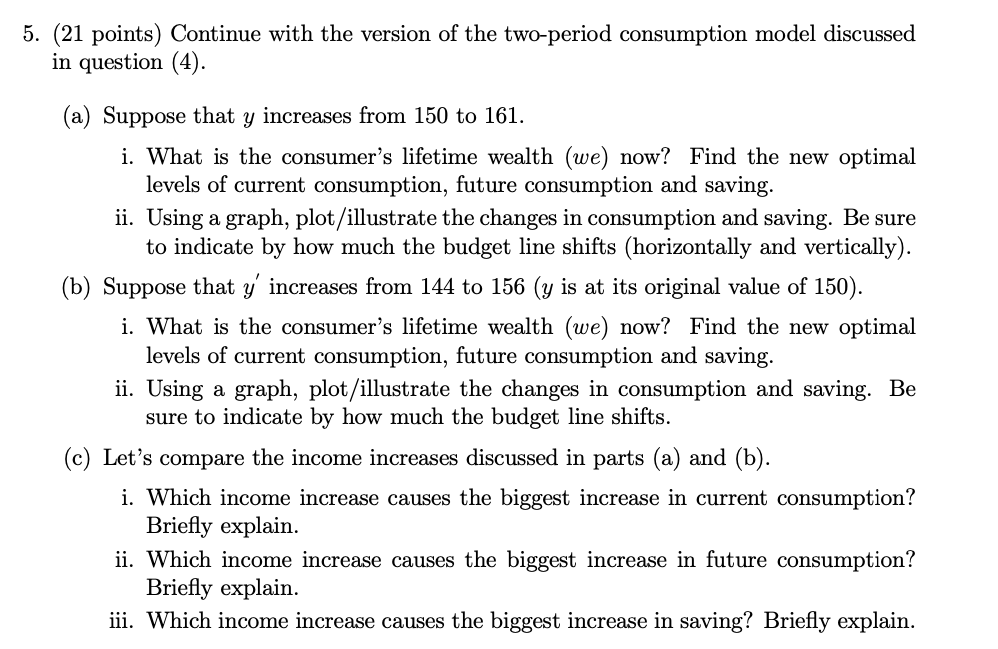Suppose that 3; increases from 150 to 161. i. What is the