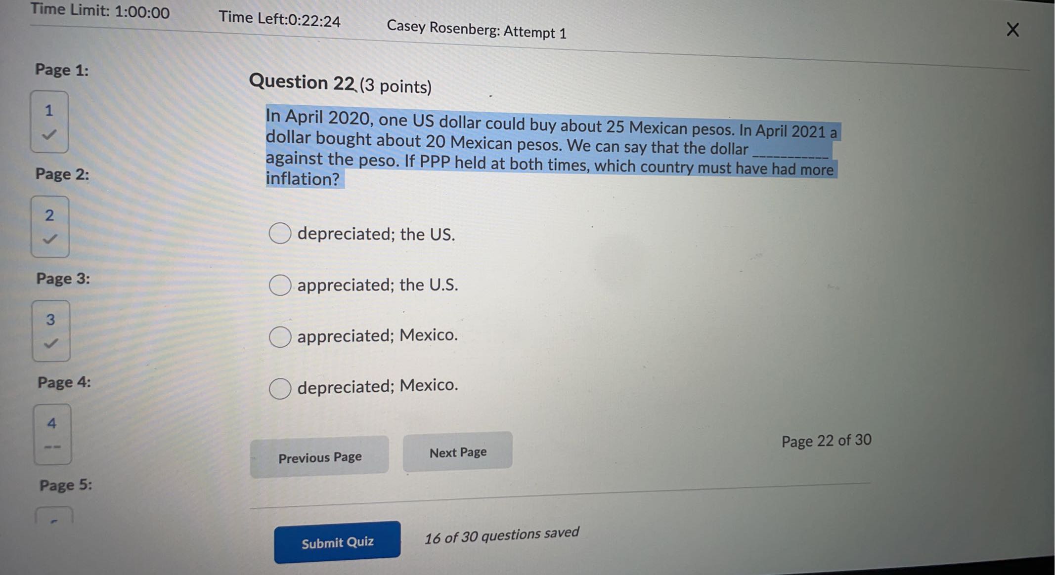 Attempt 1 X Page 1: Question 22. (3 points) In April 2020,