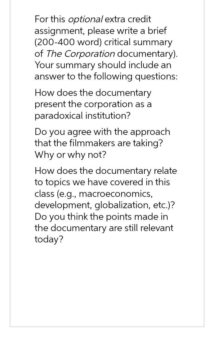  For this optional extra credit assignment, please write a brief (200400