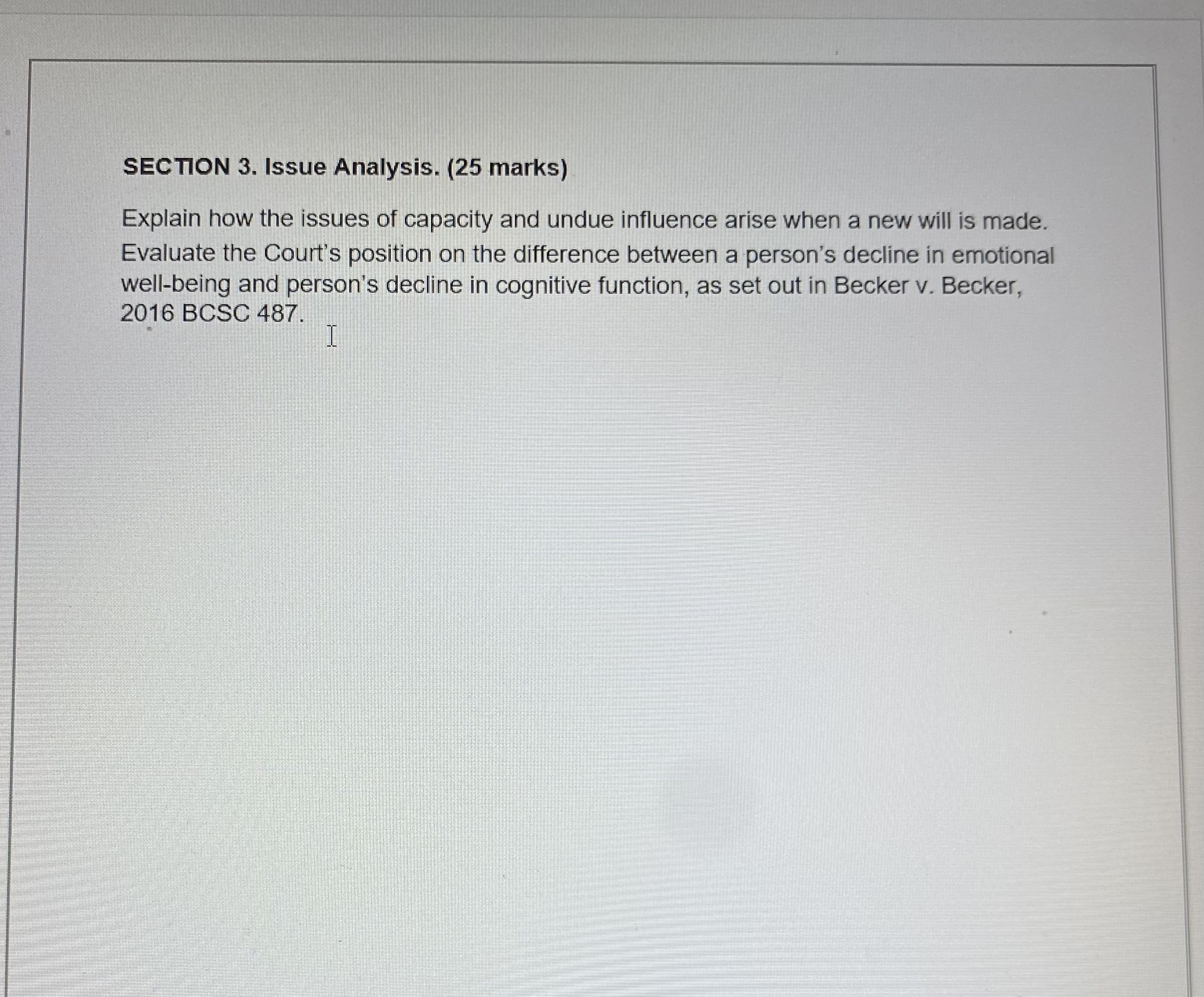 in their Will (10 marks) and (b) explain the relevance of each