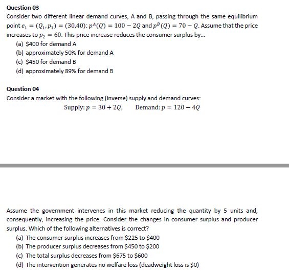 assume the government intervenes in the competitive equiiibrium increasing the quantitvI bv