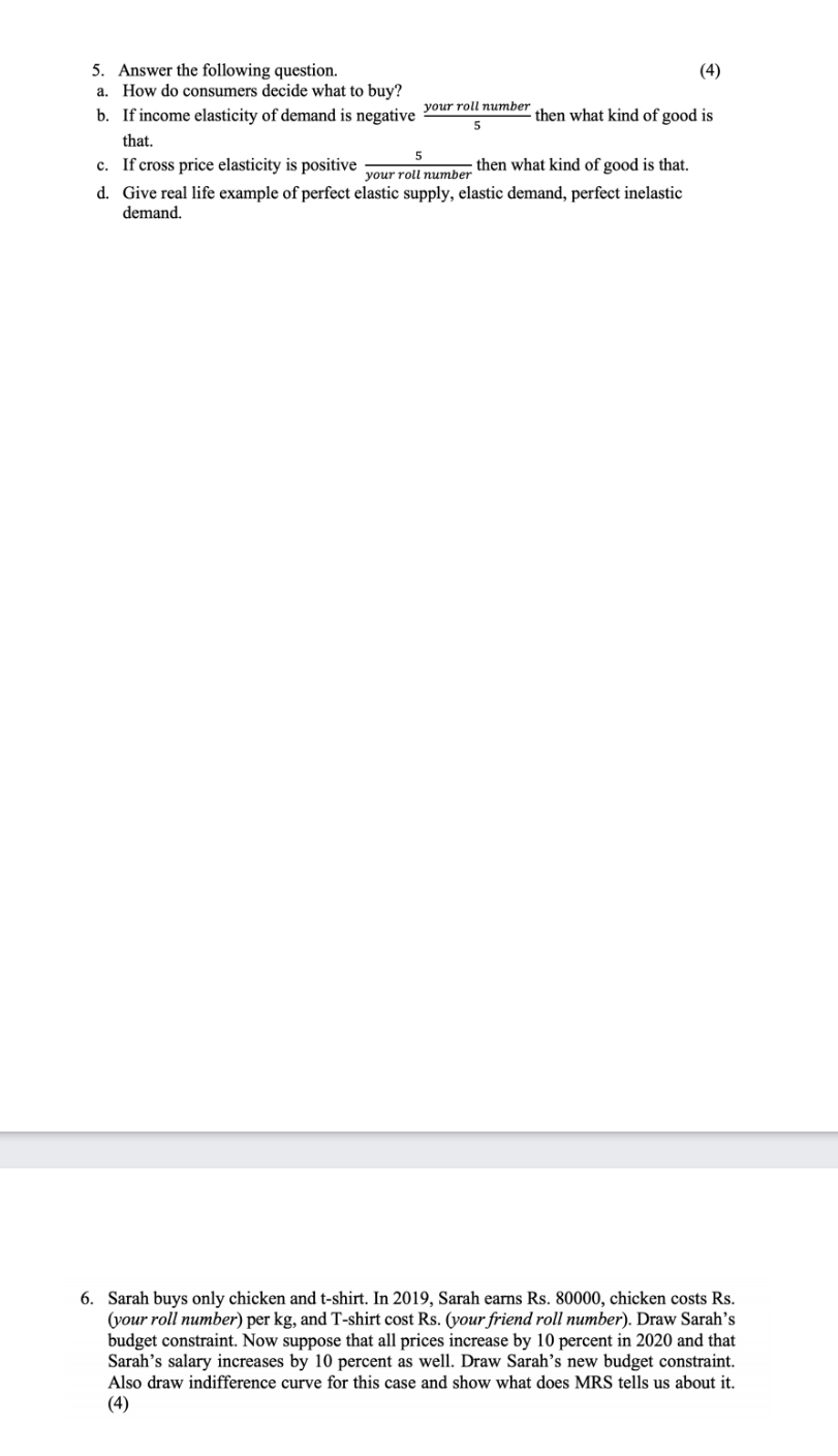How do consumers decide what to buy? b. If income elasticity of