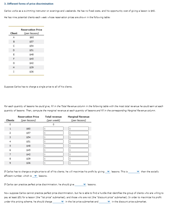 price to all of his clients. For each quantity of lessons he