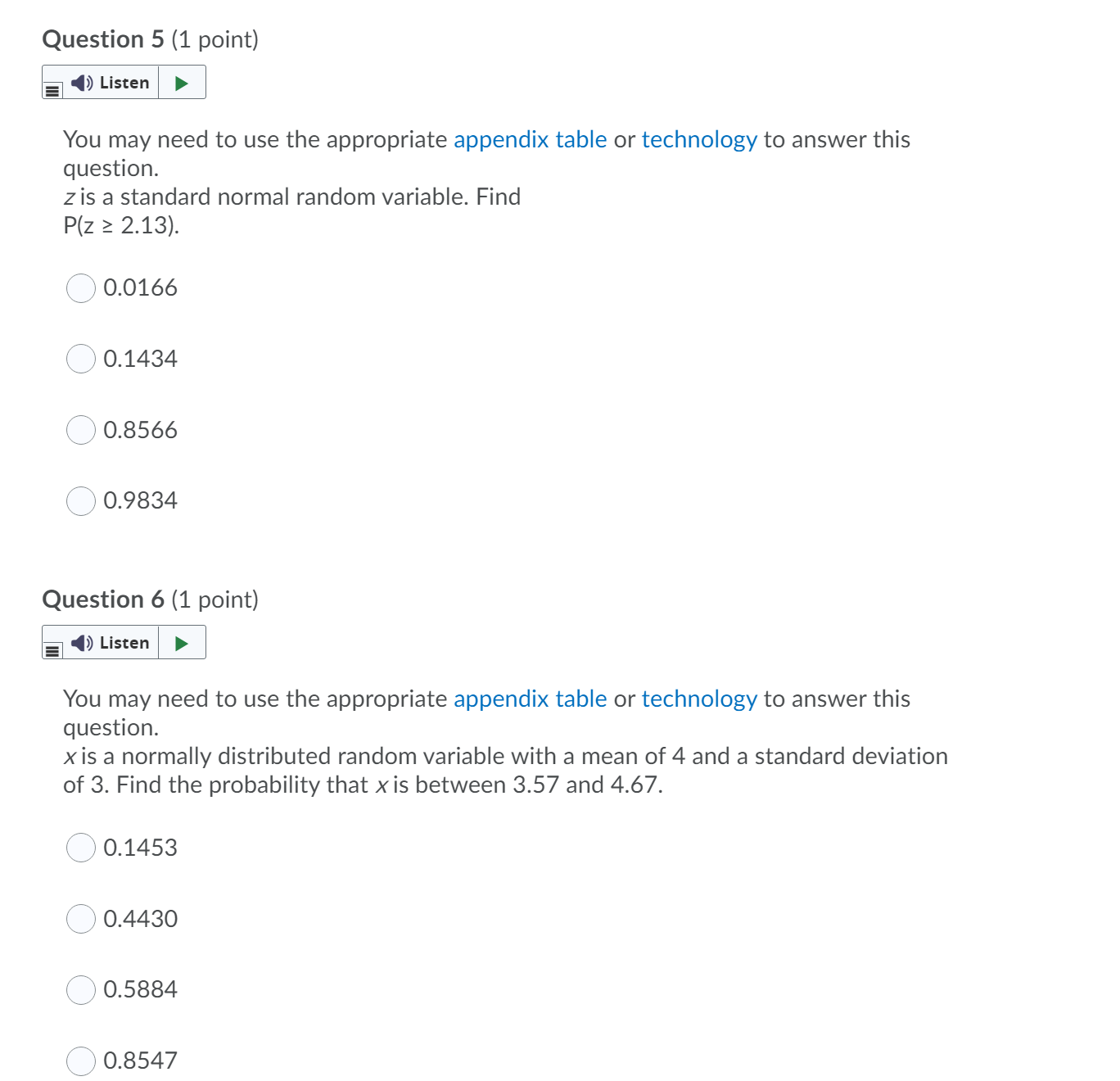  Question 5 (1 point) '1) Listen } You may need to
