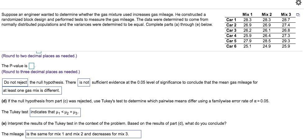  Suppose an engineer wanted to determine whether the gas mixture used