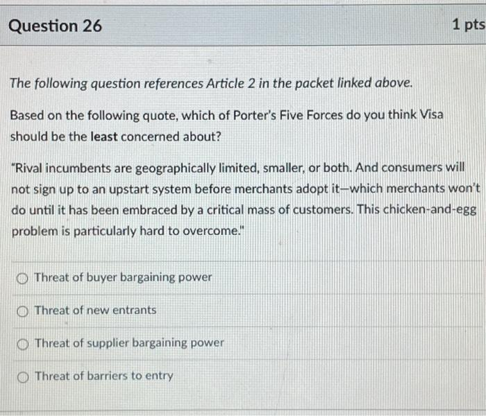  Question 26 1 pts The following question references Article 2 in