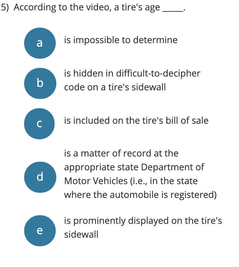 that a tire can begin to break down after . This may