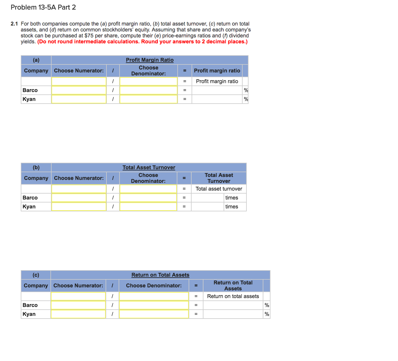 Accounts receivable. net 3; 29,800 $ 54.200 Current liabilities $ 61.340 $