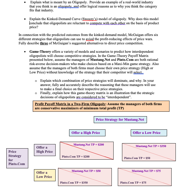 Explain what is meant by an Oligopoly. Provide an example of