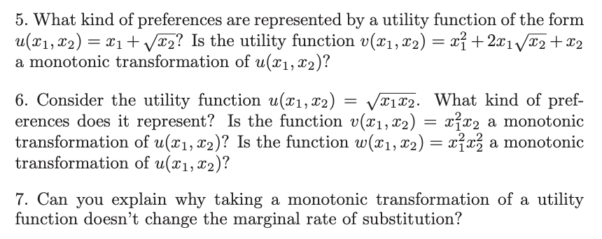 What kind of preferences are represented by a utility function of the