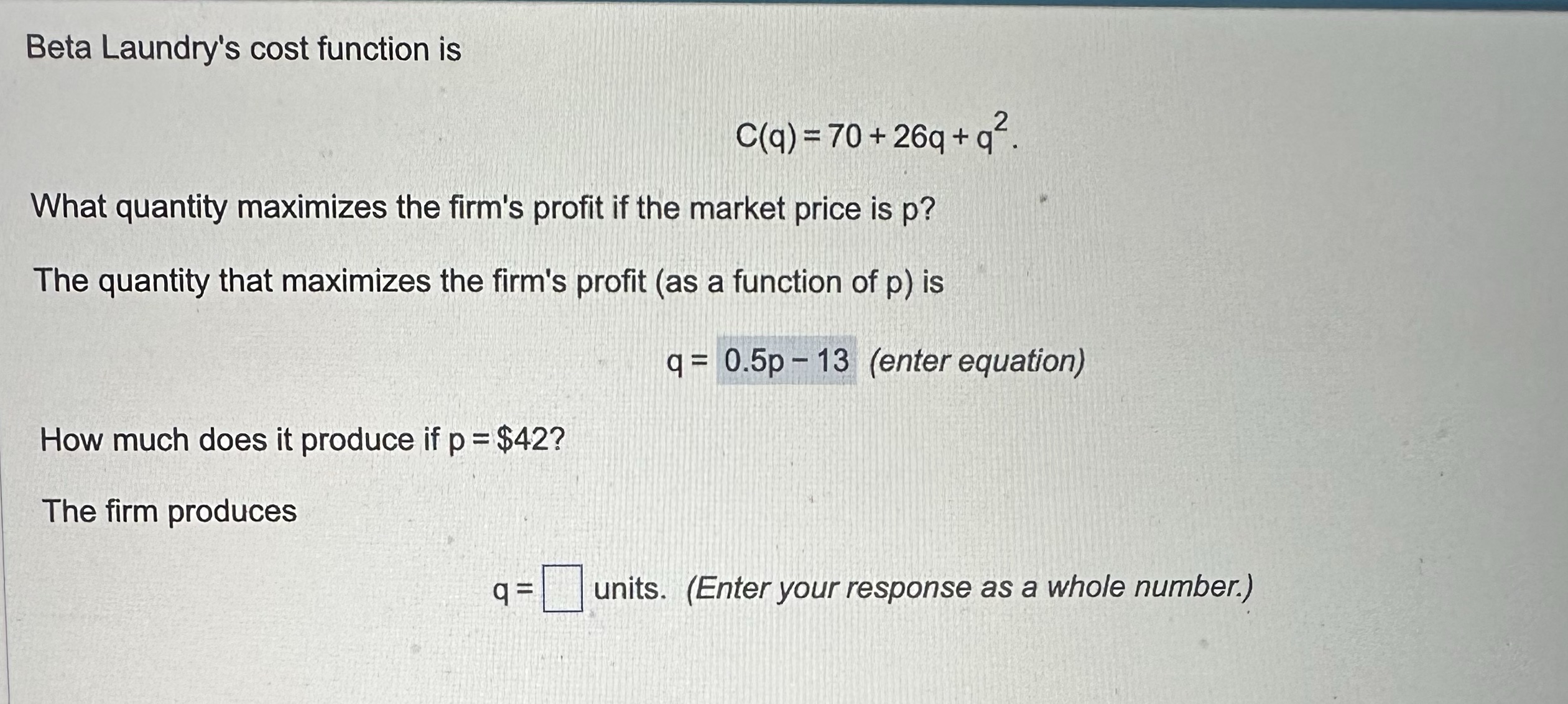 What quantity maximizes the firm's profit if the market price is p?