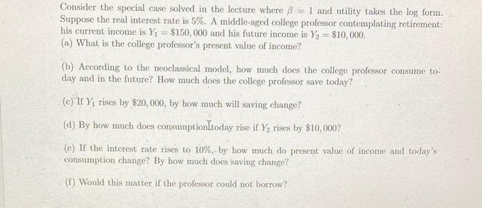  Consider the special case solved in the lecture where 8 =
