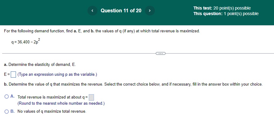 Suppose that a demand function is linear, that is, q=m -