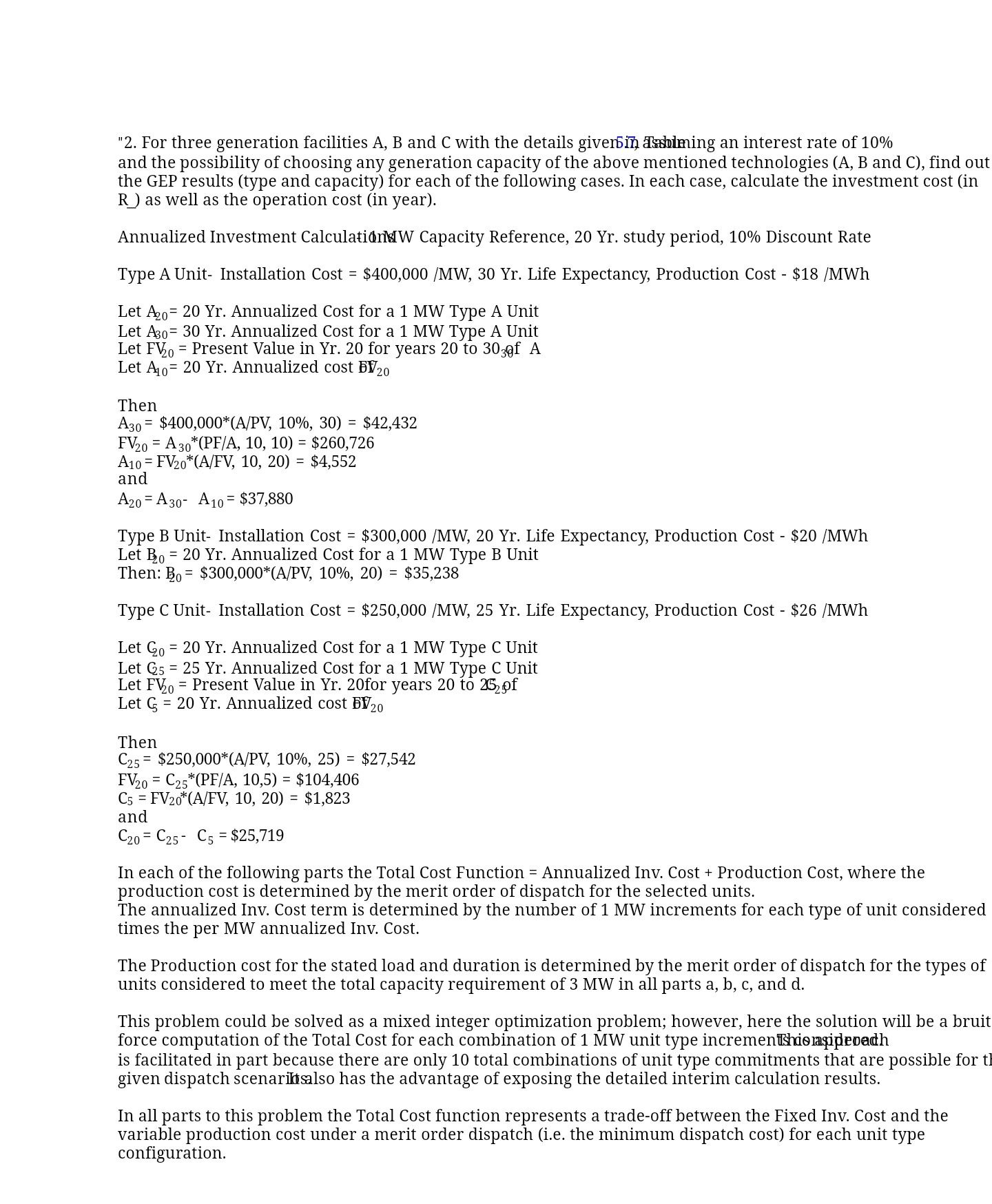 "2. For three generation facilities A, B and C with the