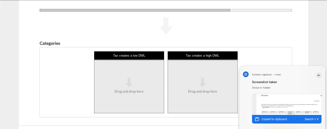 and "Tax creates a high DWL" V 10th attempt See Hint If