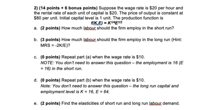 Please help with a) b) and e) 2) (14 points +