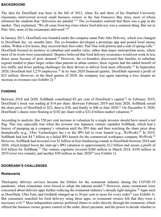 of 2020. Imagine that it is January 2021 and Tony Xu is