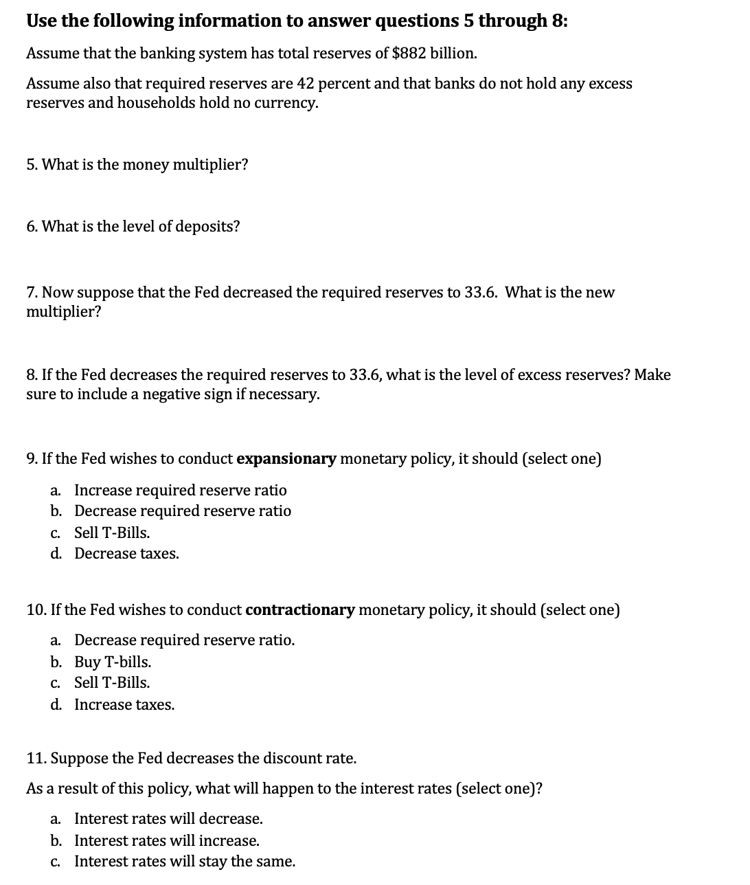 for Bank of America. Assets Liabilities Reserves 882 Deposits 2100 Loans 1218