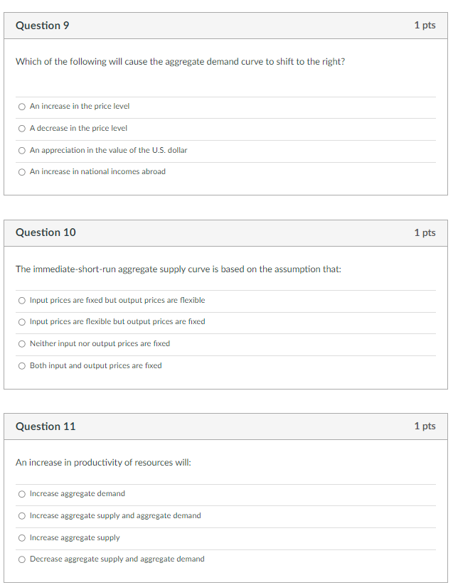 Question 9 1Il'ilhich ol the [allowing will cause the aggregate demand
