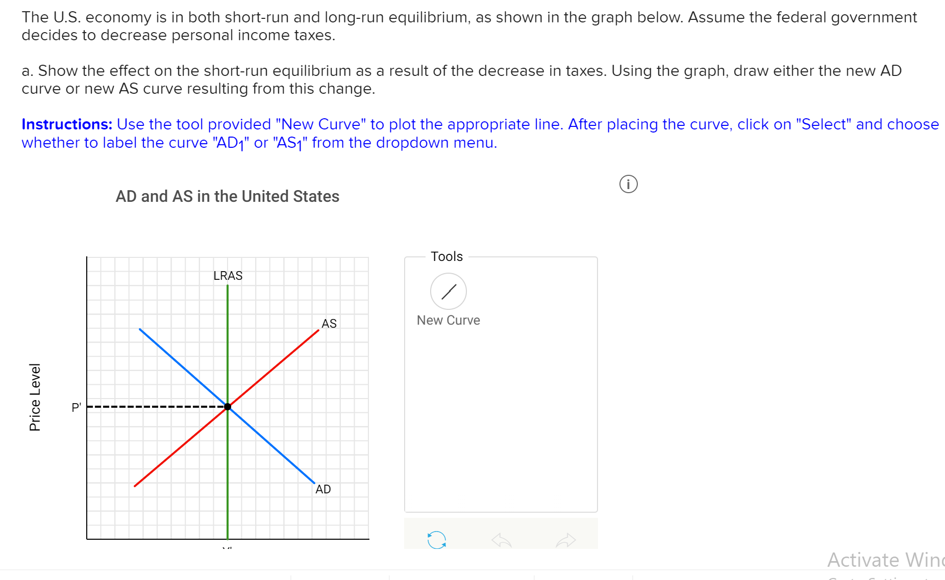 equilibrium, as shown in the graph below. Assume the federal government decides