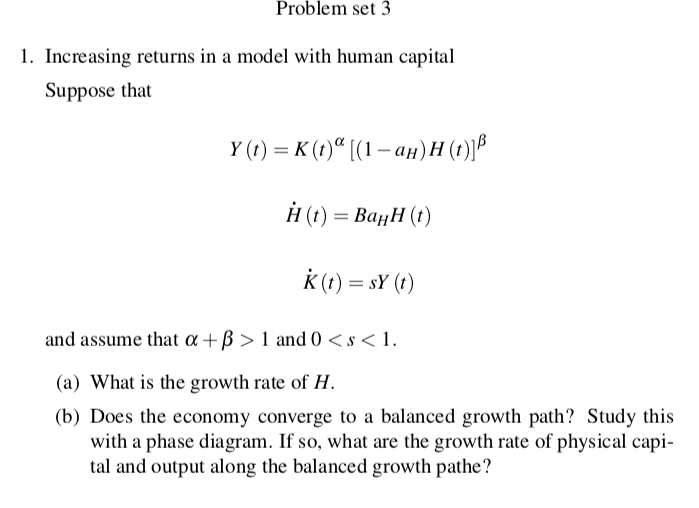 Increasing returns in a model with human capital Suppose that Y (t