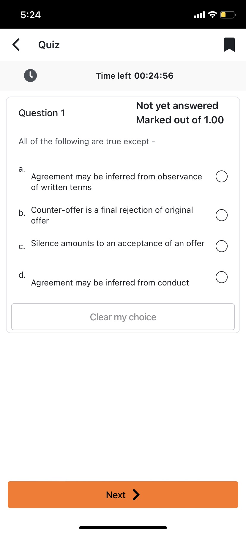 Marked out of 1.00 All of the following are true except -