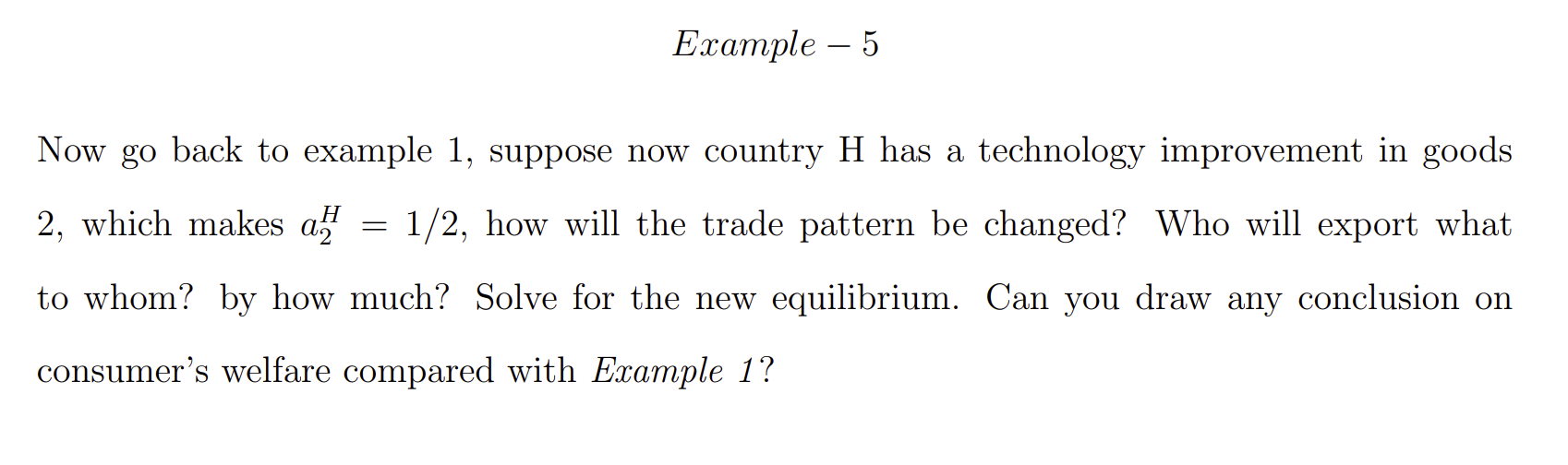 6, LF : 4 (1). labor requirement for producing 1 unit of