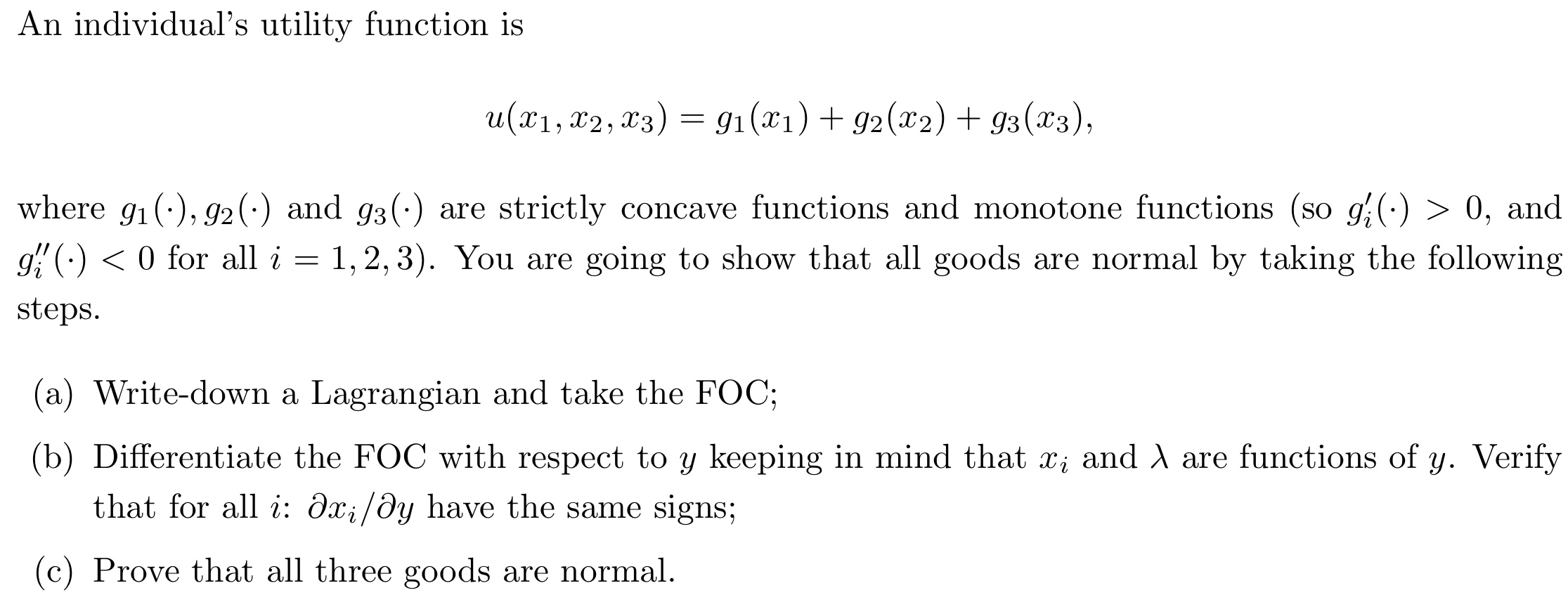  An individual's utility function is u($17$2,$3) = 91(561) + 92(x2) +