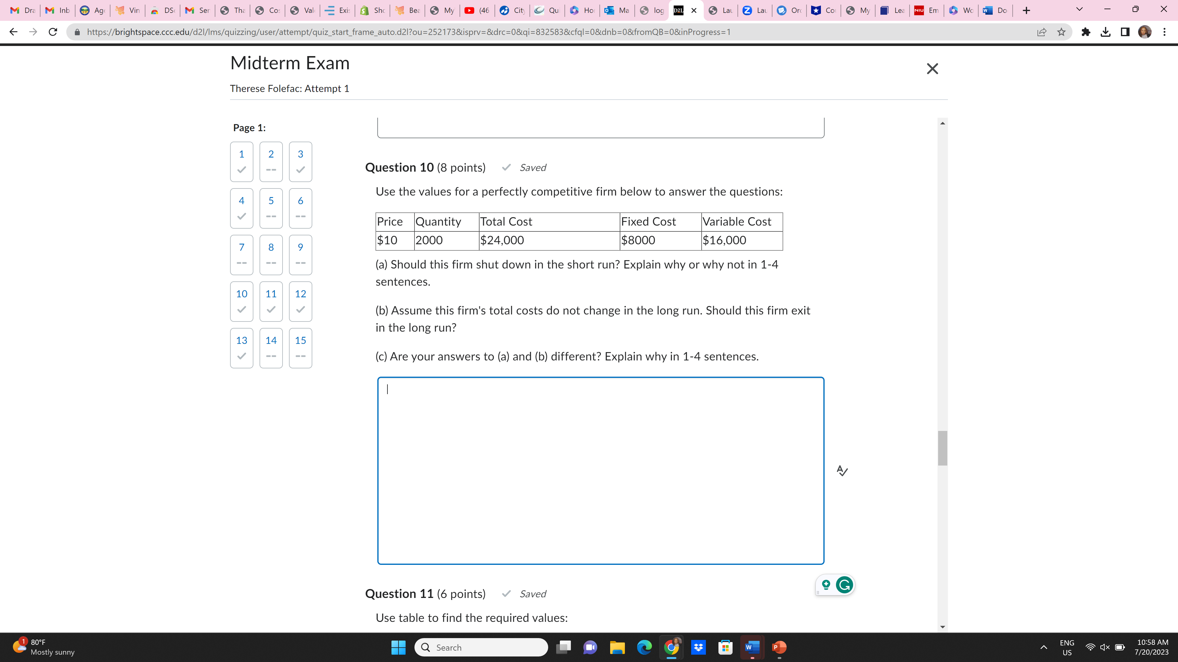 2 w -- V Question 8 (7 points) For a good with