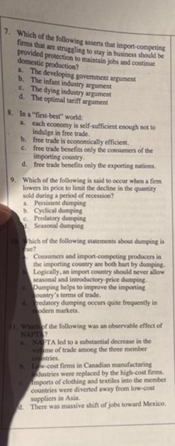 please answer 7. Which of the following asserts that import-competing firms