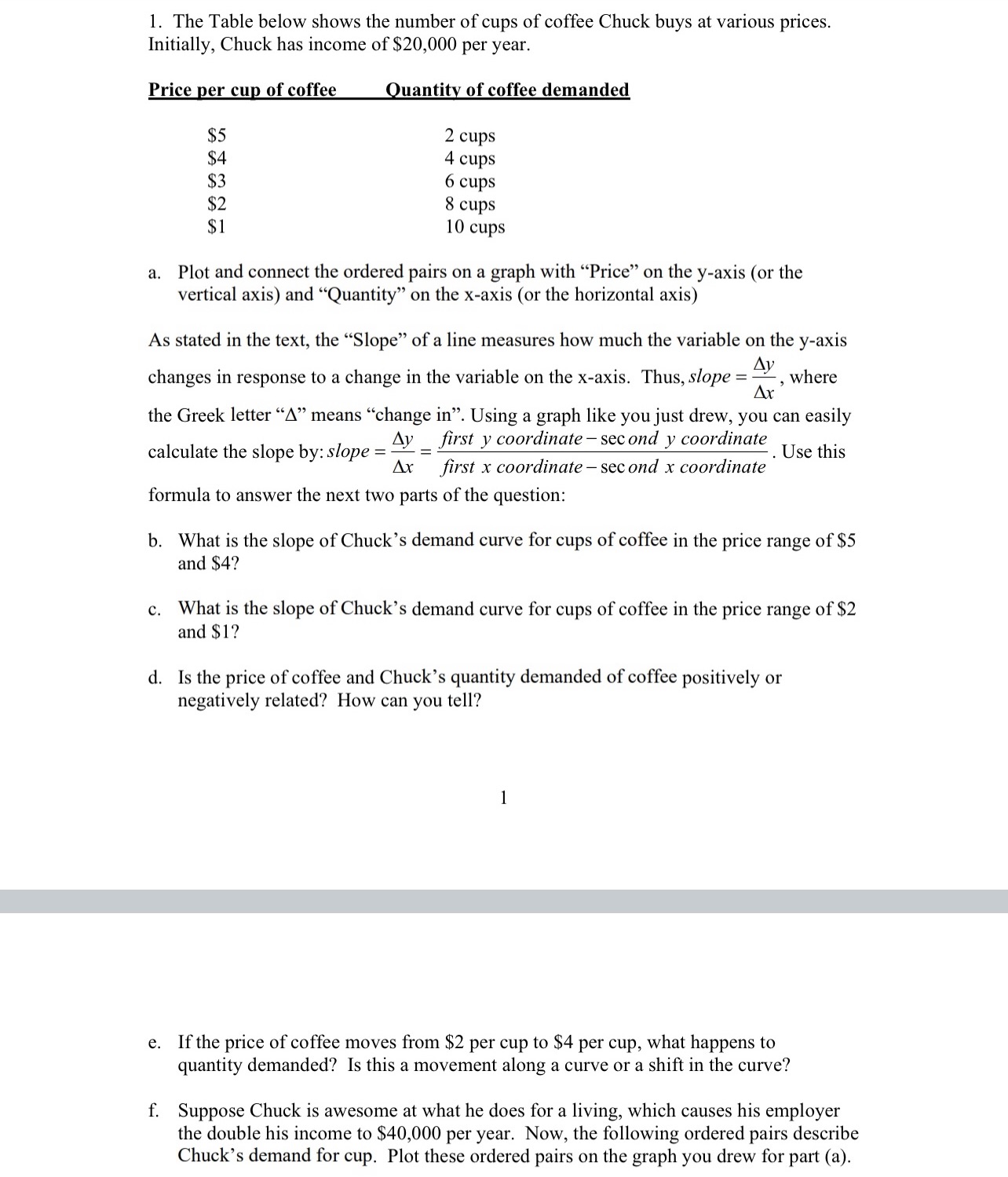 Need help with this l. The Table below shows the number