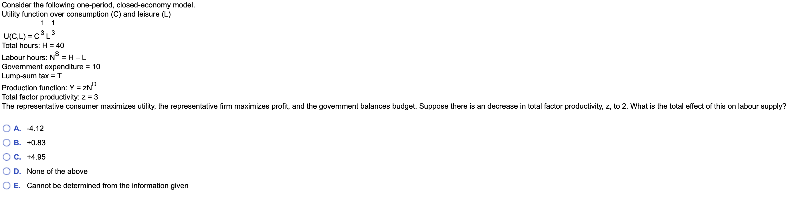 (C) and leisure (L) 1 1 U(C,L) = c 3 L 3