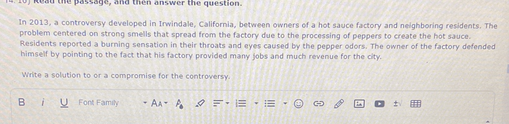 the question. In 2013, a controversy developed in Irwindale, California, between owners