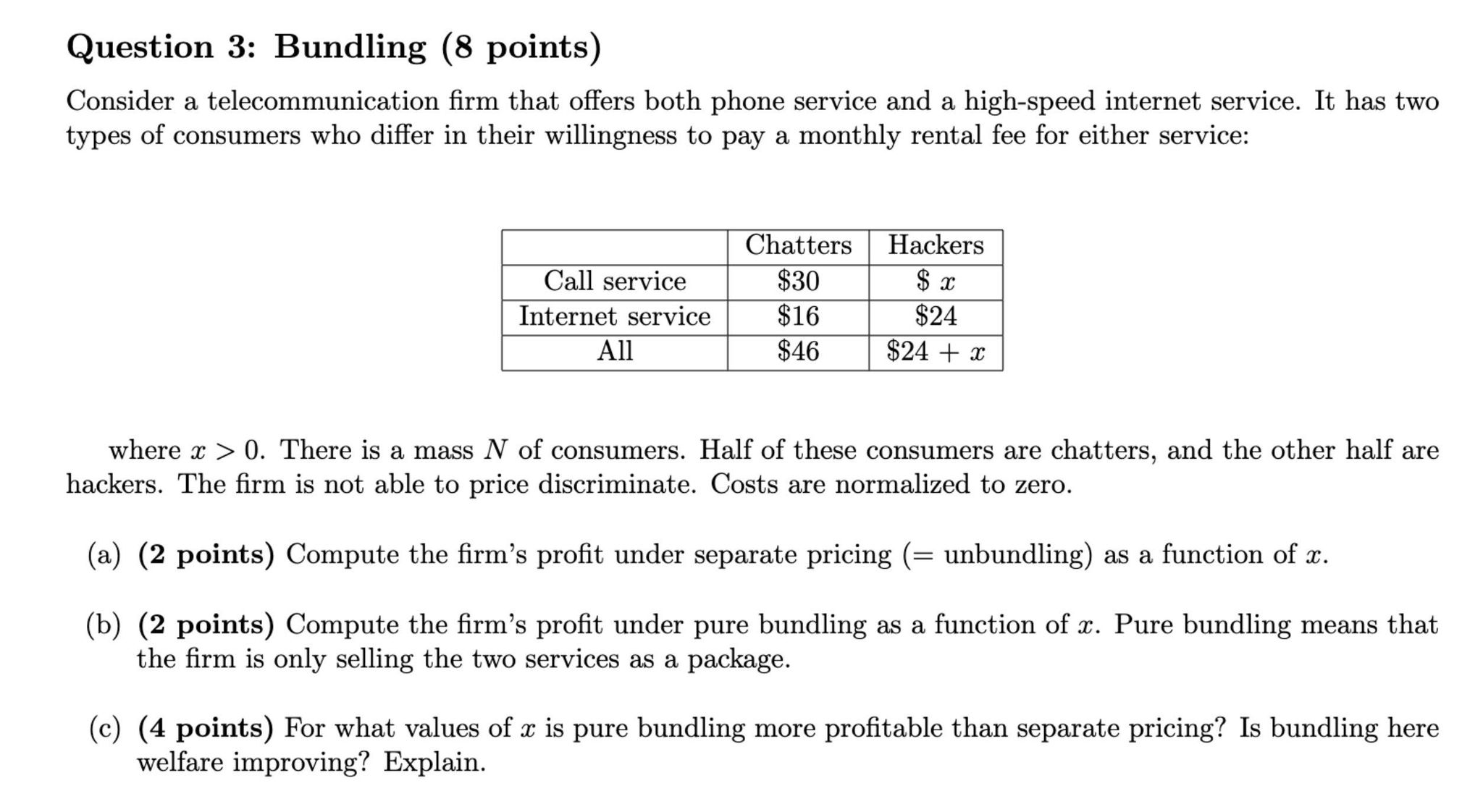 both phone service and a high-speed internet service. It has two types