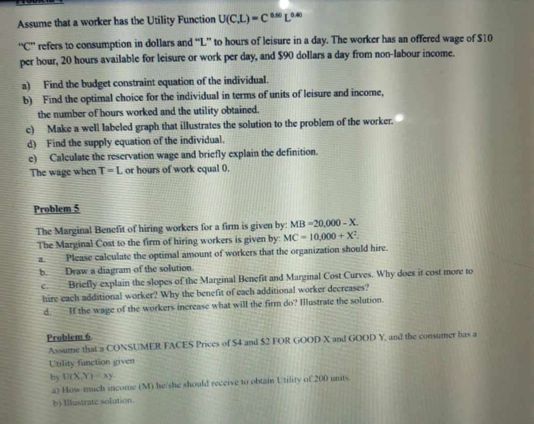 solutions Assume that a worker has the Utility Function U(C,L) -