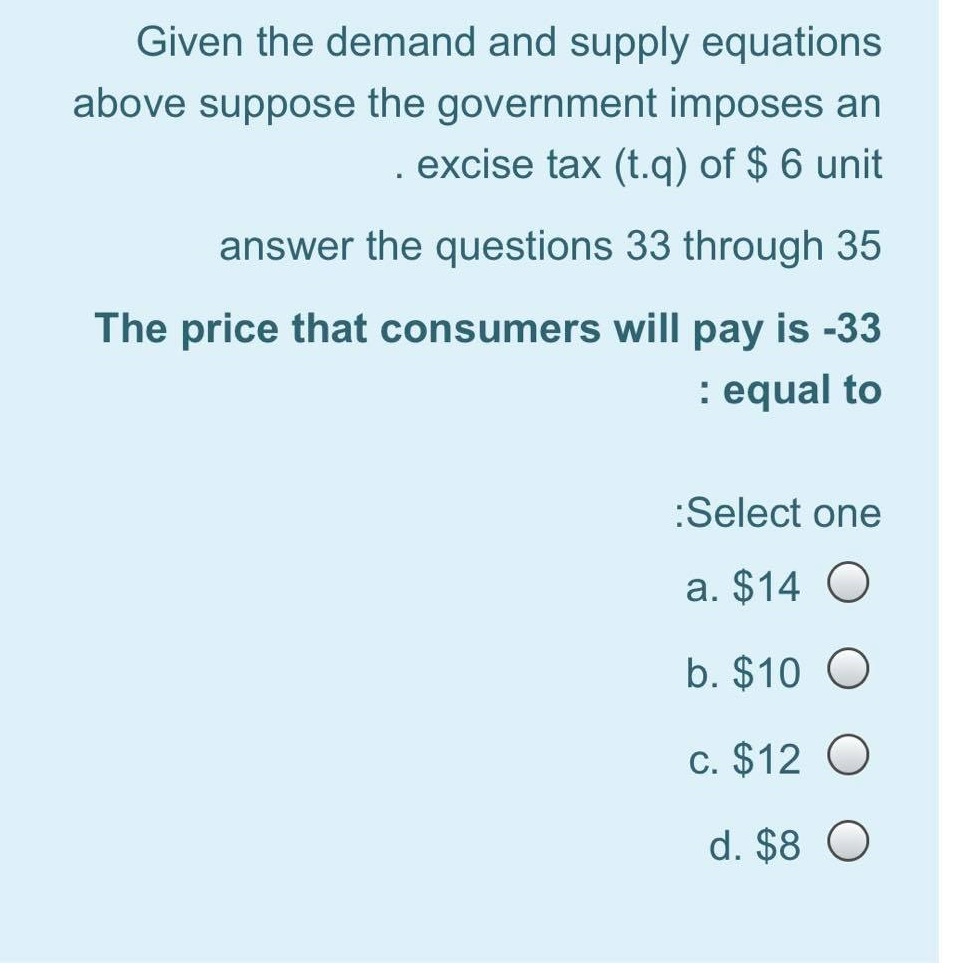  please i need answer for these multiple choice questions Given the