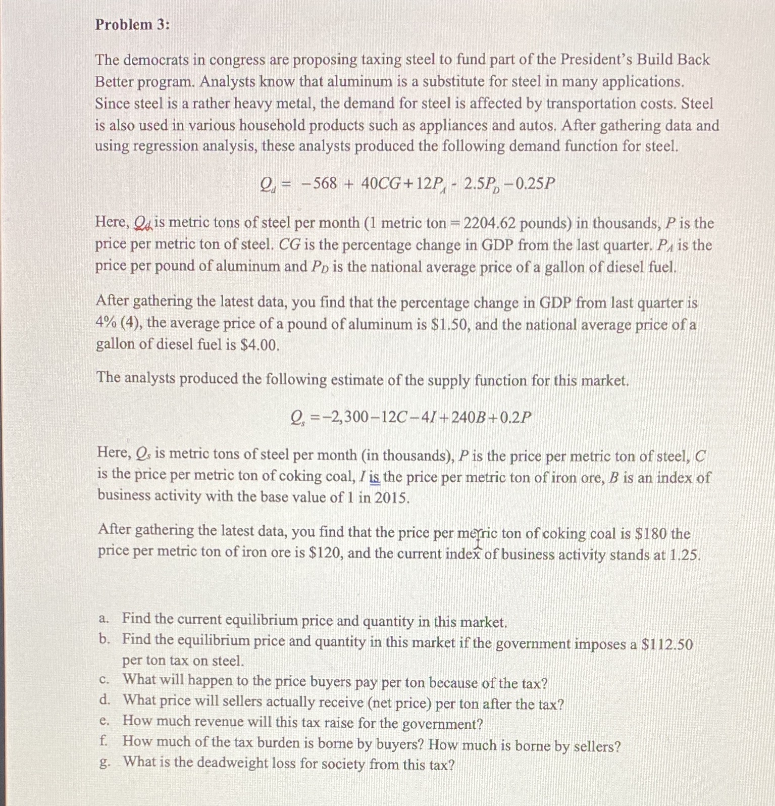 Looking for this problem thank you Problem 3: The democrats in