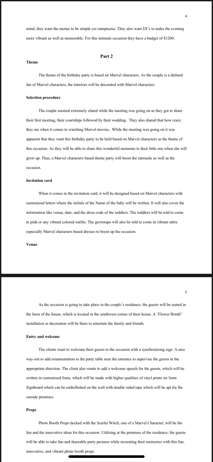 the guests will be able to take fun and shareable party pictures