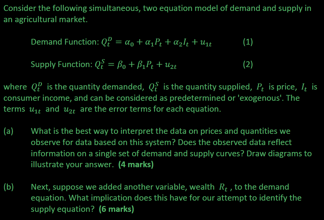  There are demand and supply functions given. A question on causal