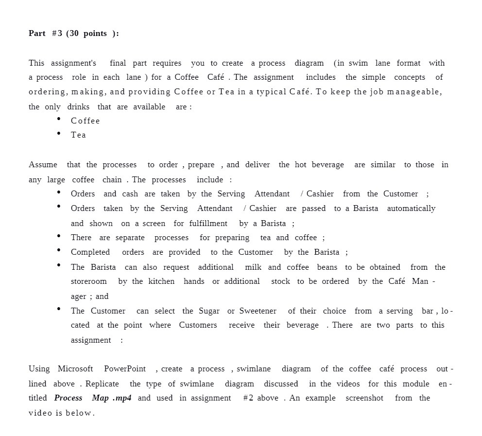 Part #3130 points ): This assignment's final part requires you to