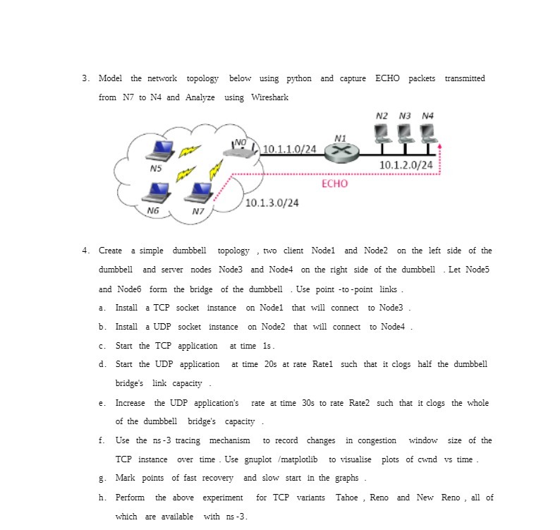  3. Model the network topology below using python and capture ECHO