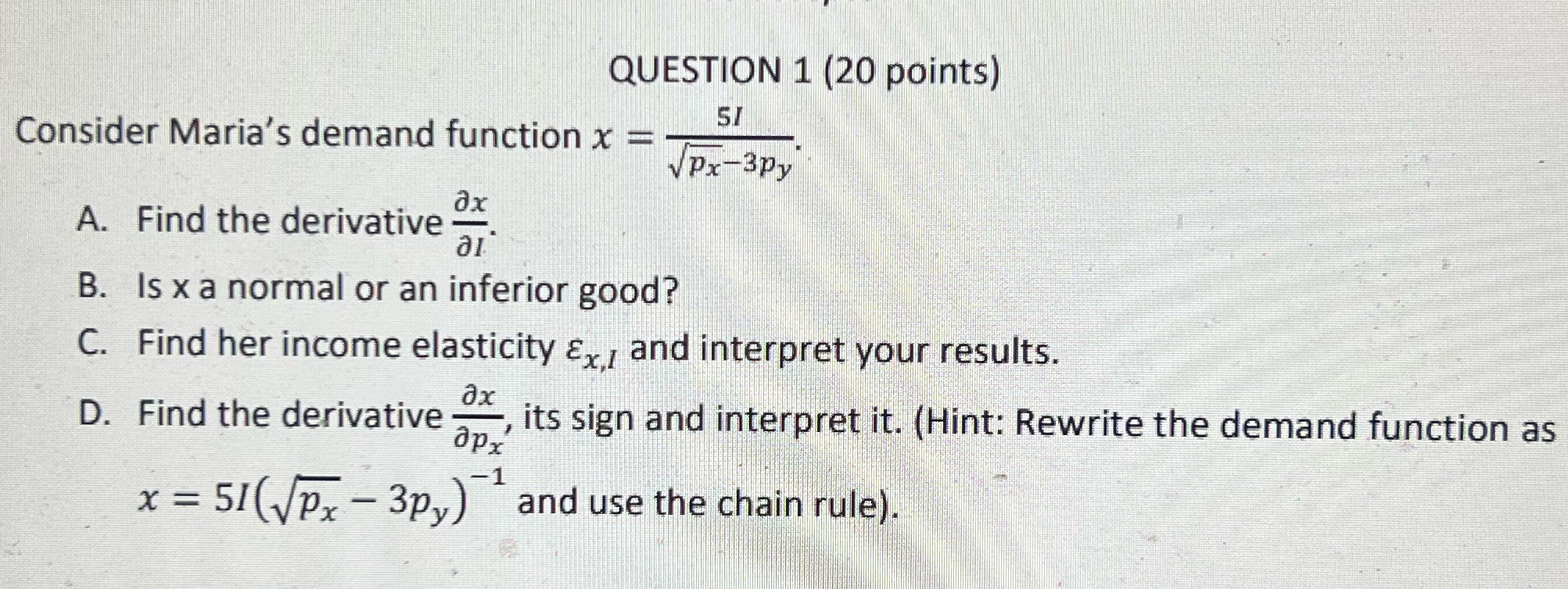 3py A. Find the derivative ax B. Is x a normal or