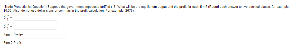 Let's examine how such a trade protectionist policy mayr work: Suppose there