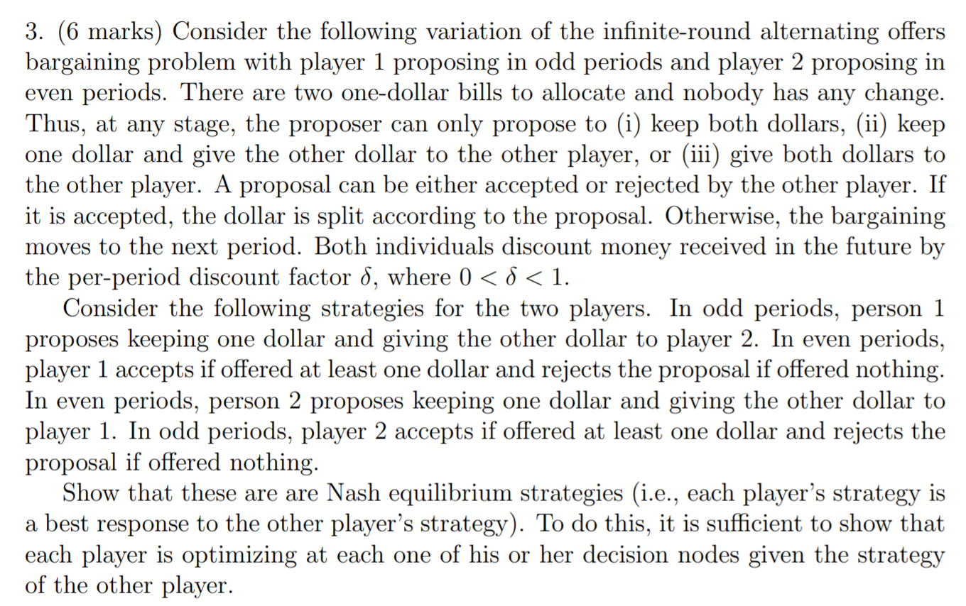 following variation of the innite-round alternating offers bargaining problem with player 1