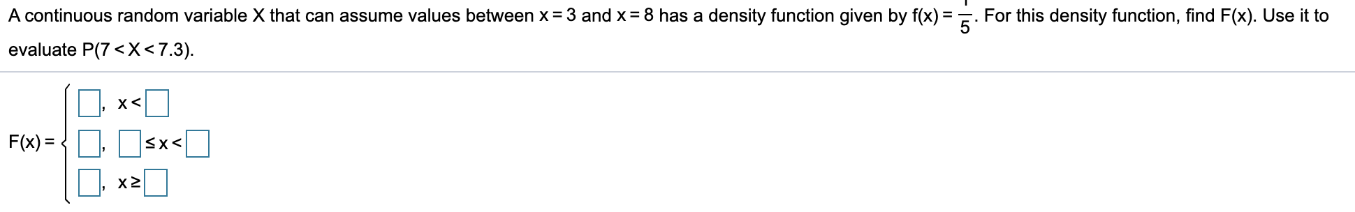 X that can assume values between x = 3 and x =
