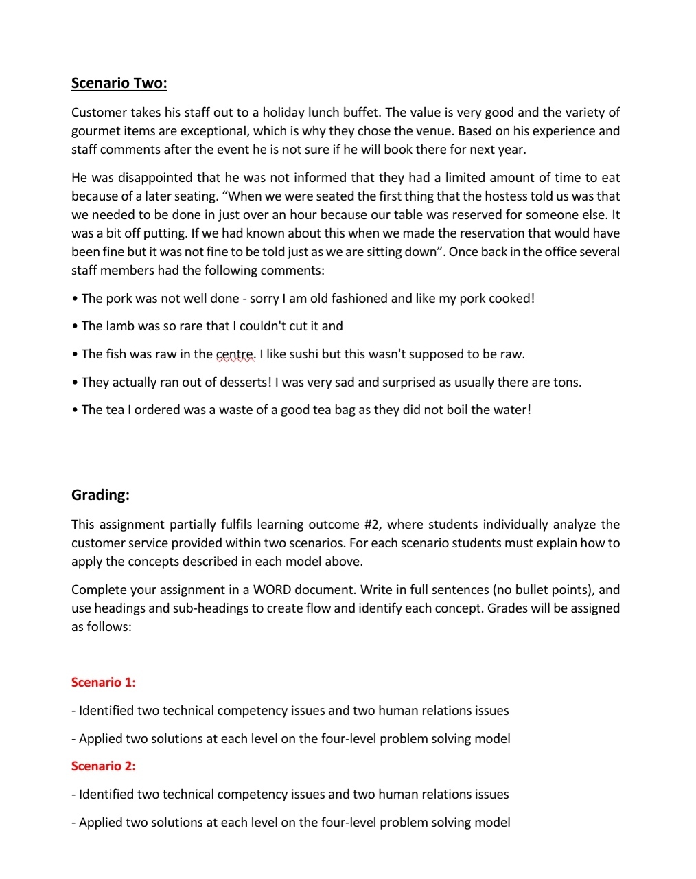 with making the company aware of the problem. After all they are